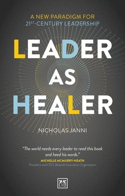 Leader as Healer (h�ftad)