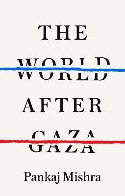 The World After Gaza (inbunden)