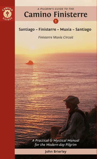 Pilgrim's Guide to the Camino Finisterre (inbunden)