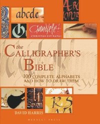 The Calligrapher's Bible (inbunden)