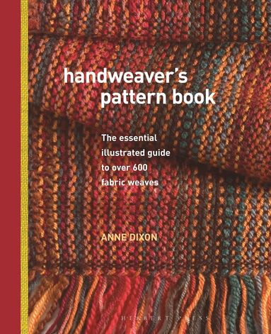 Handweaver's Pattern Book - Anne Dixon - Bok (9781912217908) | Bokus
