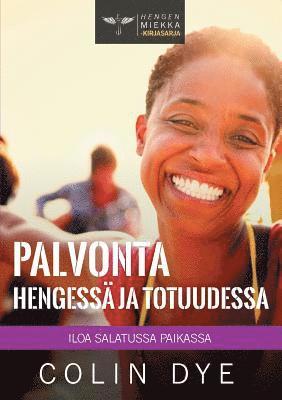 Palvonta Hengess� ja totuudessa (h�ftad)