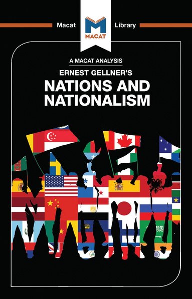 Analysis of Ernest Gellner's Nations and Nationalism (inbunden)