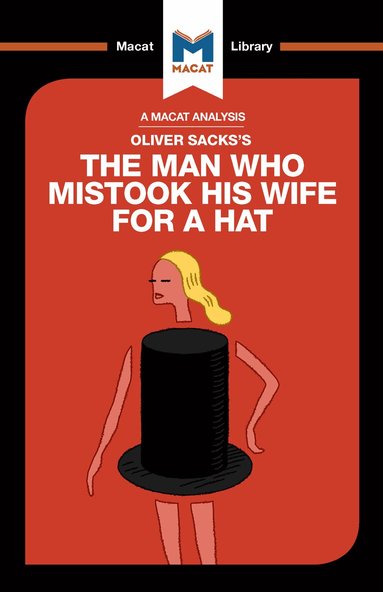 Man Who Mistook His Wife For a Hat (h�ftad)