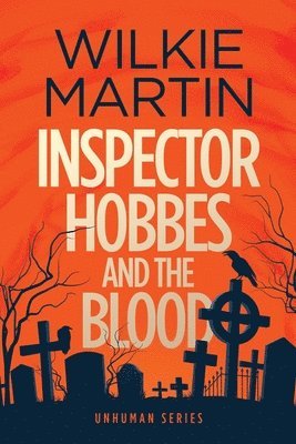 Inspector Hobbes and the Blood (häftad)