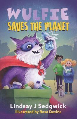 Wulfie: Wulfie Saves the Planet (hftad)