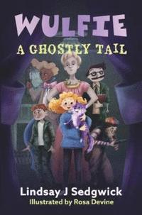 Wulfie: A Ghostly Tail (hftad)