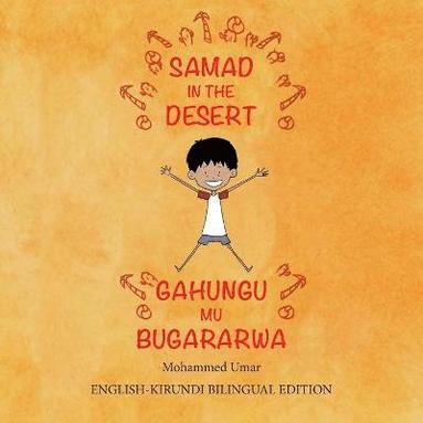 Samad in the Desert (Bilingual English-Kirundi Edition) (inbunden)