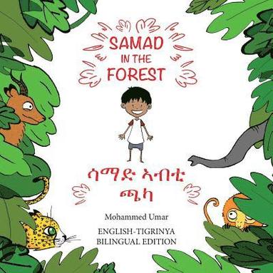 Samad in the Forest (English - Tigrinya Bilingual Edition) (hftad)