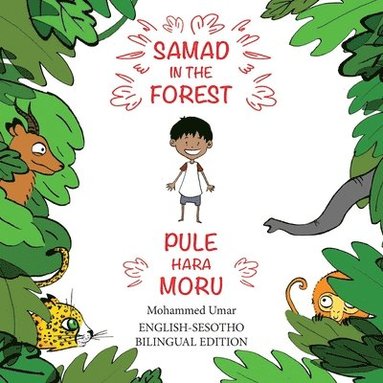 Samad in the Forest (English - Sesotho Bilingual Edition) (inbunden)