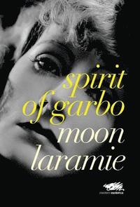 Spirit of Garbo (inbunden)