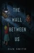 Wall Between Us