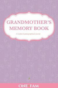 Grandmother's Memory Book (inbunden)