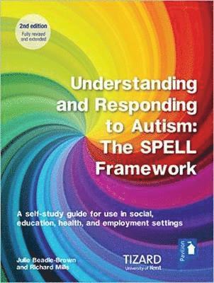 Understanding and Responding to Autism, The SPELL Framework Self-study Guide (2nd edition) (hftad)