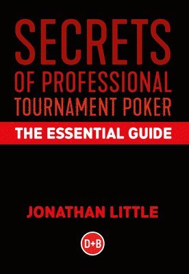 Secrets of Professional Tournament Poker (inbunden)