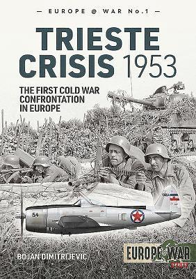 Trieste Crisis 1953 (häftad)