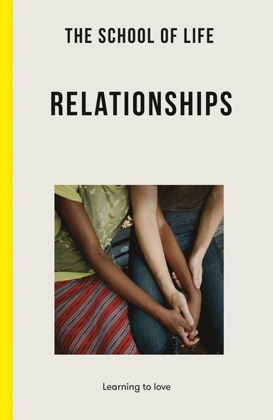 School of Life: Relationships (häftad)