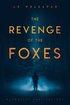 Revenge of the Foxes