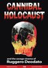 Cannibal Holocaust and the Savage Cinema of Ruggero Deodato