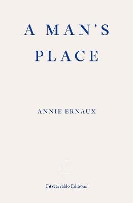 A Man's Place - WINNER OF THE 2022 NOBEL PRIZE IN LITERATURE (hftad)