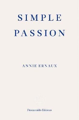 Simple Passion  WINNER OF THE 2022 NOBEL PRIZE IN LITERATURE (hftad)