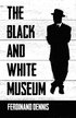 Black and White Museum