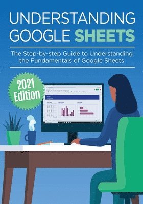 Understanding Google Sheets (häftad)