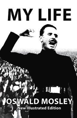 My Life - Oswald Mosley (häftad)
