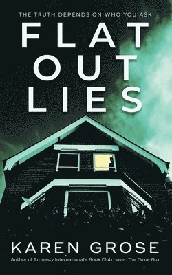 Flat Out Lies (hftad)