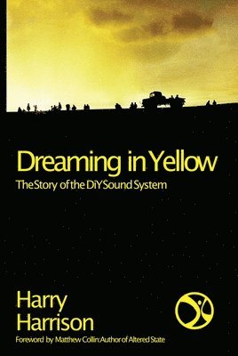 Dreaming in Yellow (inbunden)