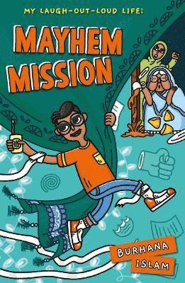Mayhem Mission (inbunden)