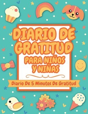 Diario De Gratitud Para Ni�os Y Ni�as (inbunden)