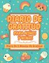 Diario De Gratitud Para Ni�os Y Ni�as