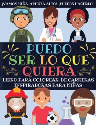 Puedo Ser Lo Que Quiera (h�ftad)