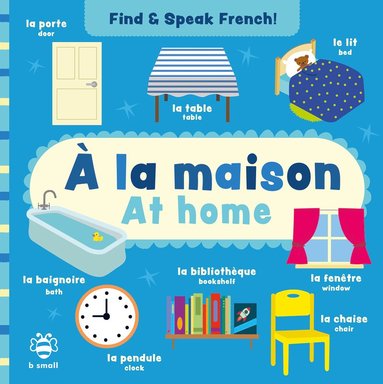la maison - At home (häftad)