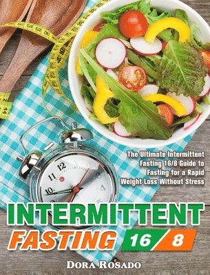Intermittent Fasting 16/8 (häftad)