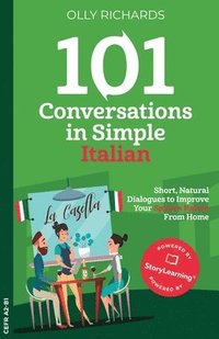 101 Conversations in Simple Italian (häftad)