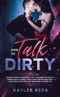 Dirty Talk Kiss