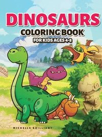 Dinosaurs Coloring Book for Kids Ages 4-8 (inbunden)
