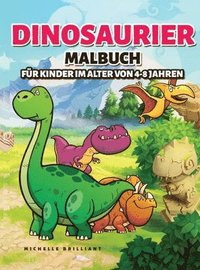 Dinosaurier Malbuch fur Kinder im alter von 4-8 Jahren (inbunden)