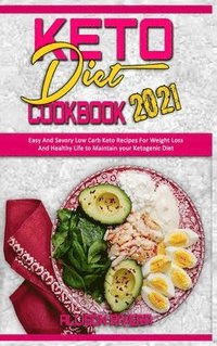 Keto Diet Cookbook 2021 (inbunden)