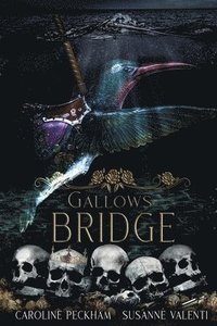 Gallows Bridge (häftad)