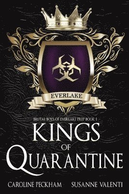 Kings of Quarantine (h�ftad)