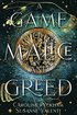 Game of Malice and Greed