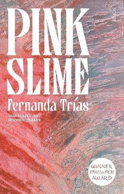 Pink Slime (häftad)