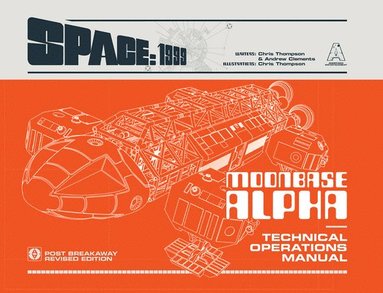 Space: 1999 Moonbase Alpha (häftad)