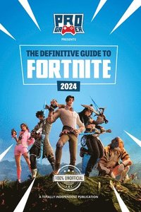 The Definitive Guide to Fortnite (inbunden)