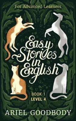 Easy Stories in English for Advanced Learners (häftad)