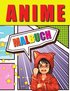 Anime Malbuch