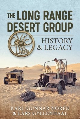 The Long Range Desert Group (inbunden)